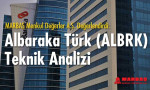Marbaş'tan Albaraka Türk (ALBRK) teknik analizi