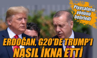 Erdoğan, G20'de Trump'ı nasıl ikna etti