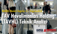 Marbaş’tan TAV Havalimanları Holding (TAVHL) teknik analizi