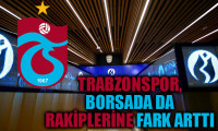 Trabzonspor, borsada da rakiplerine fark arttı