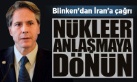 Blinken'dan İran'a çağrı: Nükleer anlaşmaya dönün