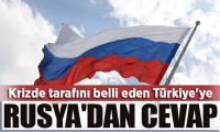 Krizde tarafını belli eden Türkiye'ye Rusya'dan cevap