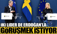 Finlandiya Cumhurbaşkanı ve İsveç Başbakanı Erdoğan'la görüşmek istiyor