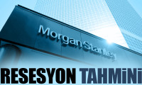 Morgan Stanley'den 'resesyon' tahmini