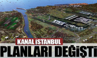 Kanal İstanbul planları değişti
