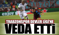 Trabzonspor Şampiyonlar Ligi defterini kapattı
