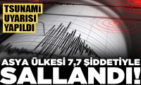Asya ülkesinde 7,7 şiddetinde deprem! Tsunami uyarıları yapıldı