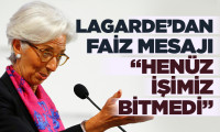 Lagarde'dan faiz mesajı: İşimiz bitmedi