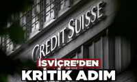 İsviçre'den kritik Credit Suisse adımı