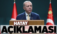 Cumhurbaşkanı Erdoğan'dan Hatay açıklaması