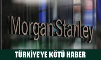 Morgan Stanley'den kötü tavsiye