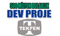 Tekfen Holding'den dev proje