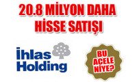 İhlas Holding'de hisse satışına devam