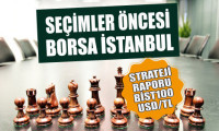 Seçim öncesi Borsa İstanbul
