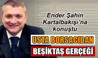 Ender Şahin, Beşiktaş’ı anlattı