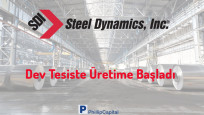 Steel Dynamics dev tesiste üretime başladı