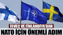 İsveç ve Finlandiya'dan NATO için önemli adım