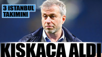 Abramovich, 3 İstanbul takımını kıskaca aldı
