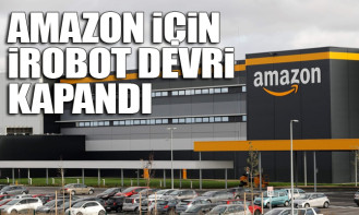 Amazon için iRobot devri kapandı