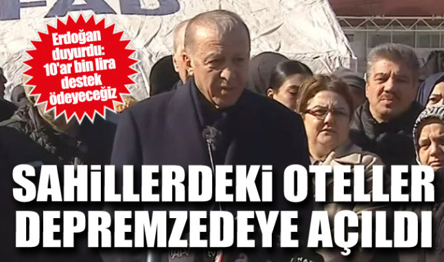 Erdoğan duyurdu: 10'ar bin lira destek ödeyeceğiz