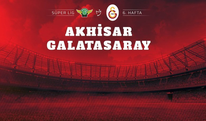 Akhisarspor-Galatasaray maçının 11'leri belli oldu