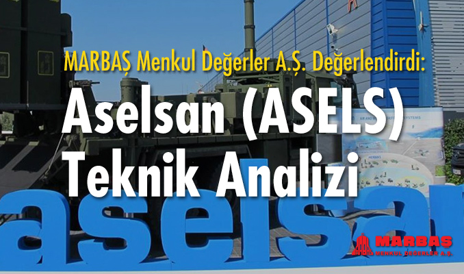 Aselsan'ın (ASELS) teknik analizi