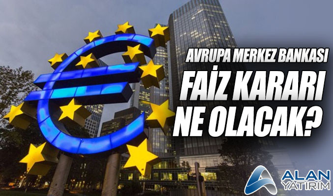 Avrupa Merkez Bankası faiz kararı ne olacak?