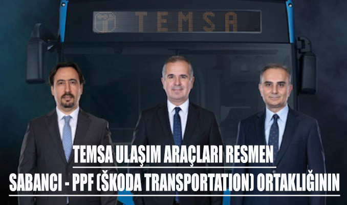 Sabancı ve Skoda Transportation güçlerini TEMSA’nın geleceği için birleştirdi