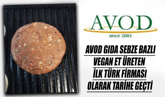 Ege'nin gururu Avod’dan Türkiye’nin ilk vegan eti