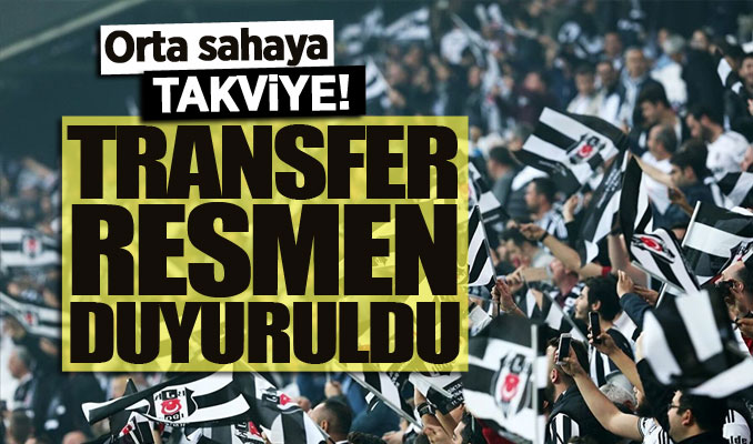Beşiktaş'tan orta sahaya takviye! Transfer resmen duyuruldu