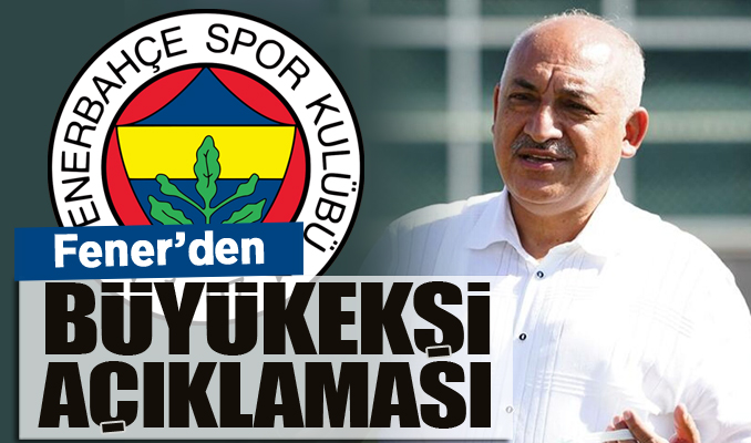 Fenerbahçe'den 'Büyükekşi' açıklaması