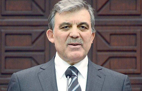 Abdullah Gül'den olay açıklamalar